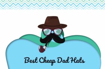Top 10 Best Cheap Dad Hats Reviews With Scores
