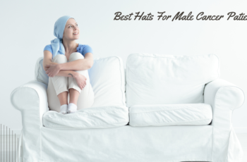 Top 10 Best Hats For Male Cancer Patients Based On User Rating