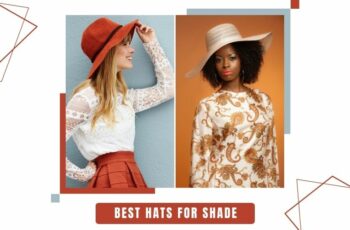 Top 10 Best Hats For Shade Reviews For You