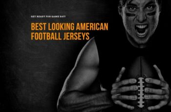Top 10 Best Looking American Football Jerseys Reviews With Products List