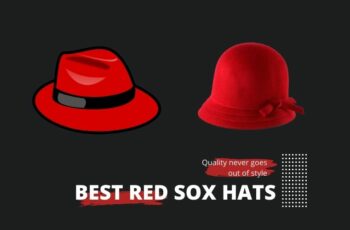 Top 10 Best Red Sox Hats With Expert Recommendation