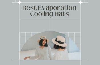 Top 10 Best Evaporative Cooling Hats – To Buy Online