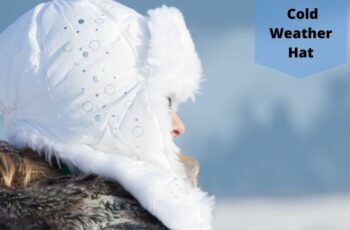 Top 10 Best Cold Weather Hat In [2022]