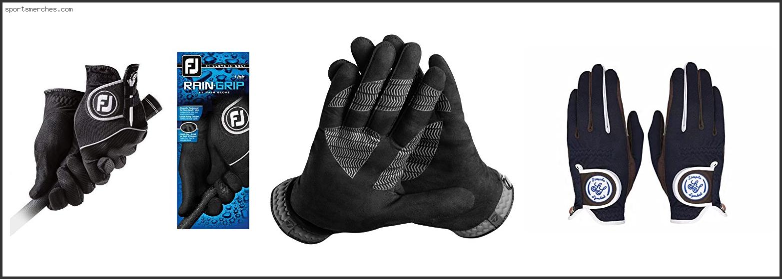 Best Wet Weather Golf Gloves