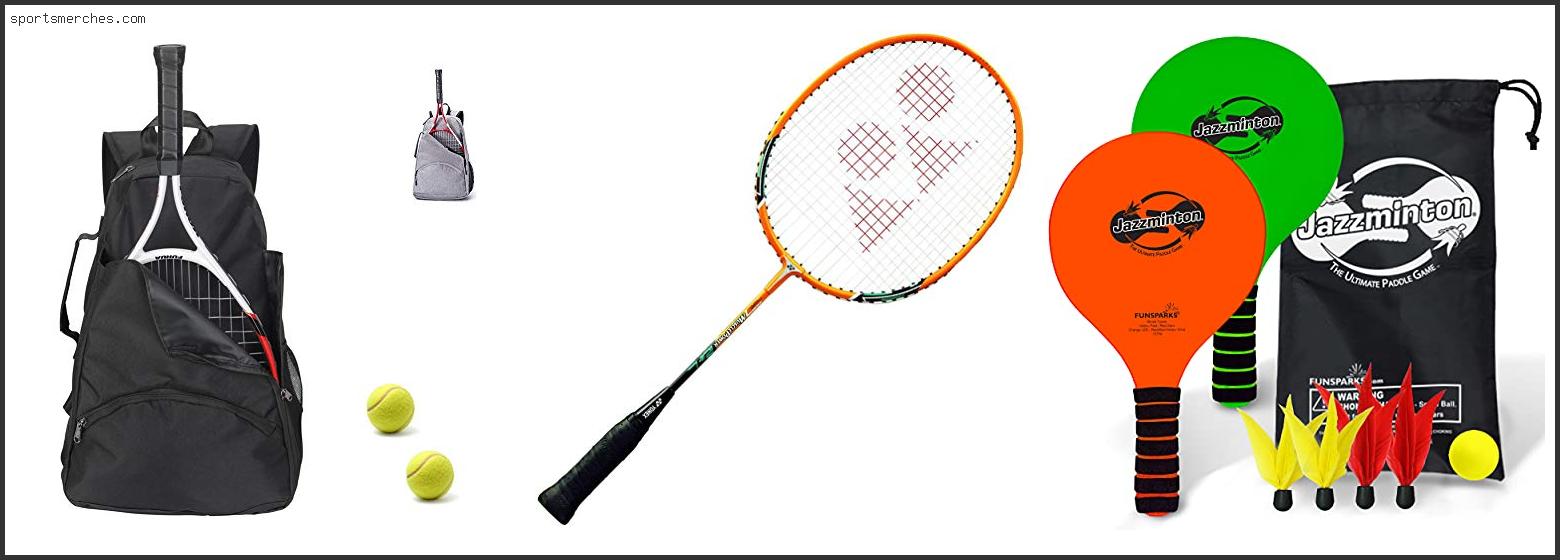 Best Badminton Racket For Teenager