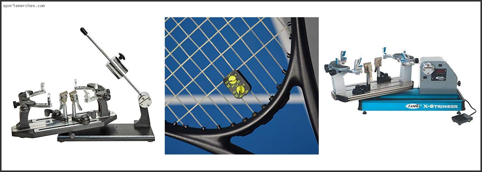 Best Electronic Tennis Stringing Machine