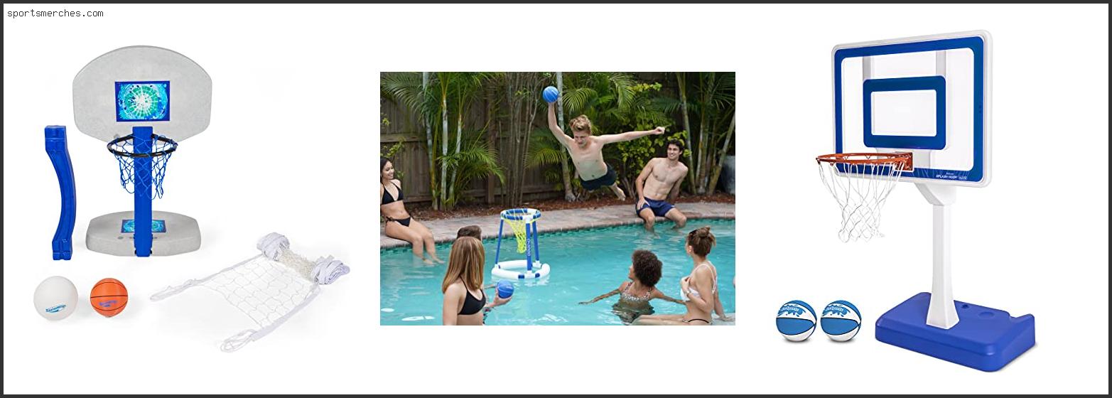 Best Basketball Hoop For The Pool
