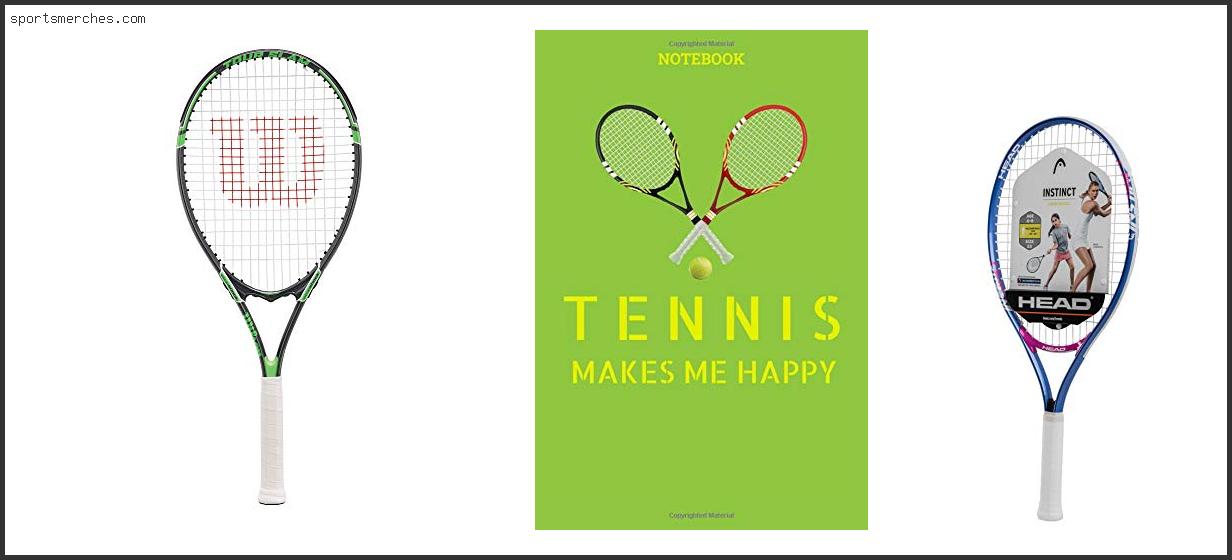 Best Tennis Racquet For Beginner Girl