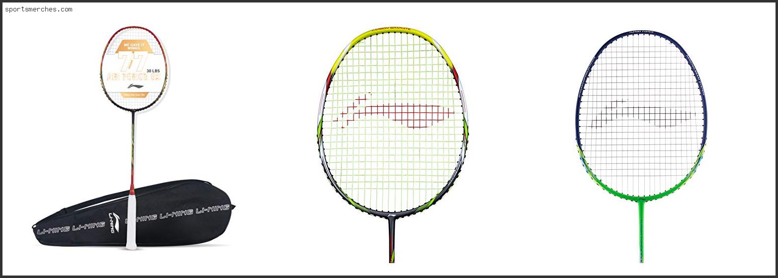Best Li Ning Badminton Racket Under 1000