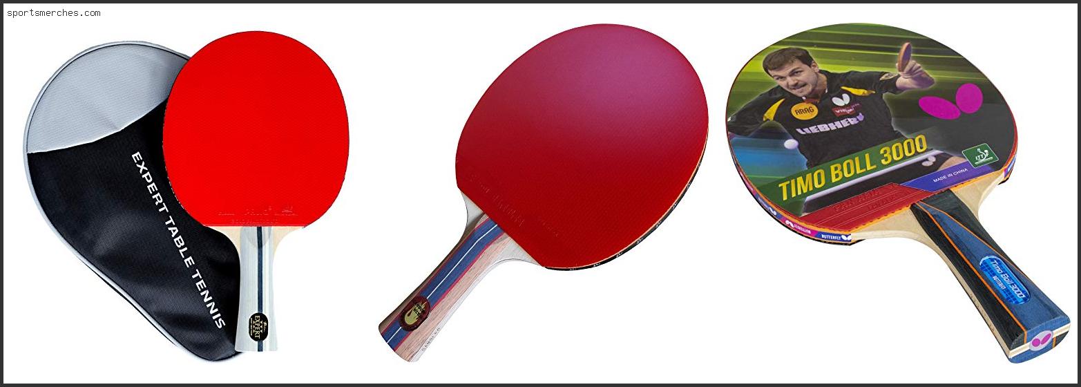 Best Table Tennis Racket For Defensive Player