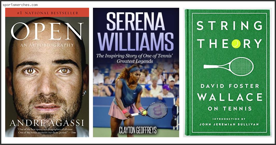 Best Tennis Biographies