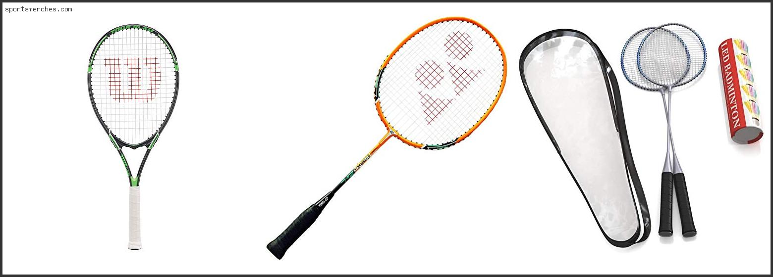 Best Inexpensive Badminton Racket