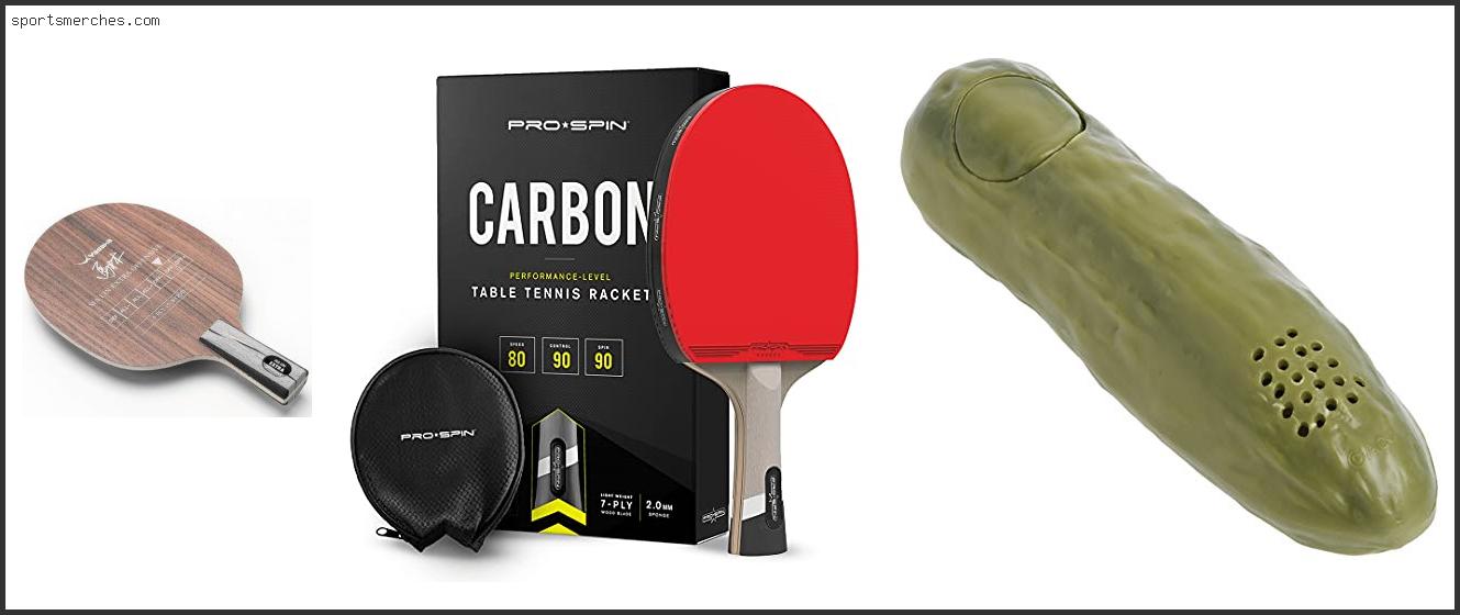 Best Table Tennis Blade For Offensive