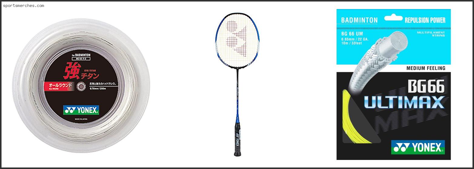 Best Yonex Badminton Racket String