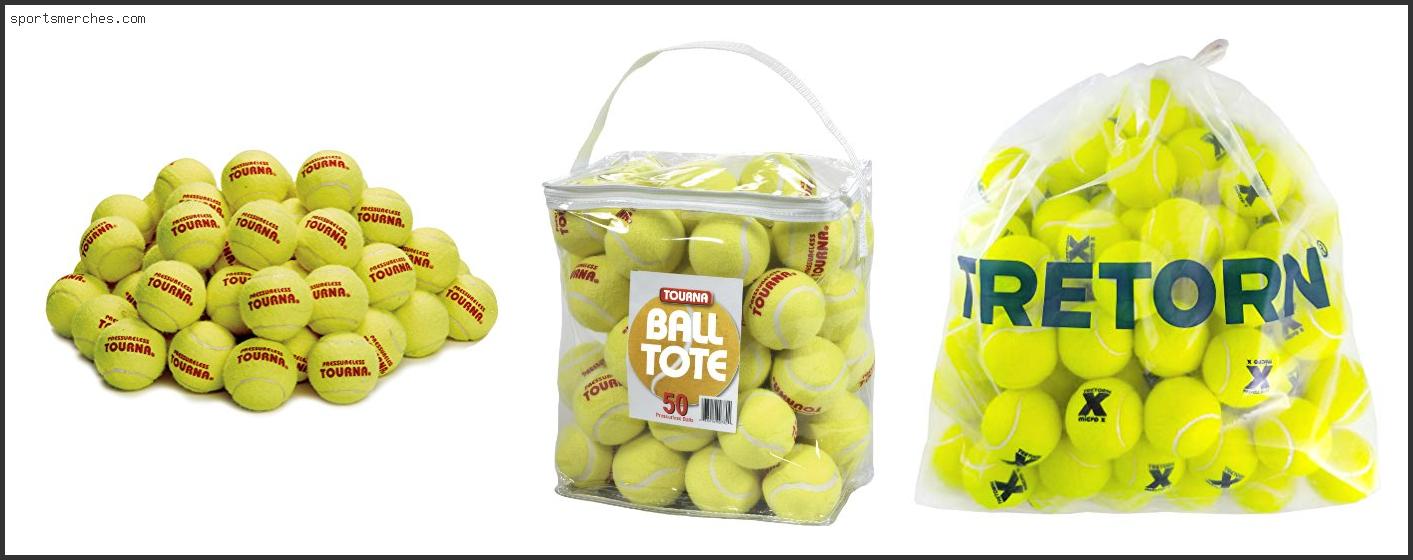 Best Pressureless Tennis Balls