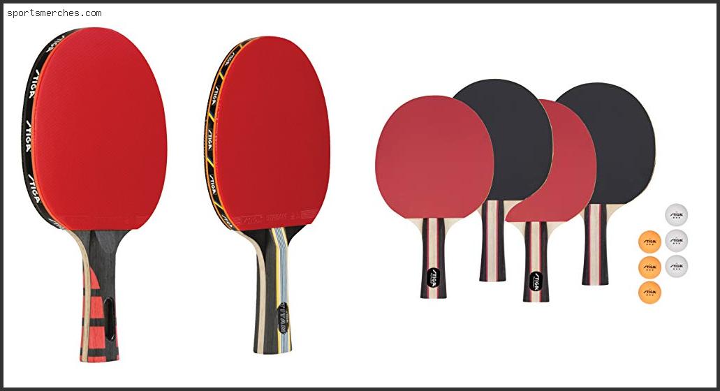 Best Stiga Table Tennis Racket