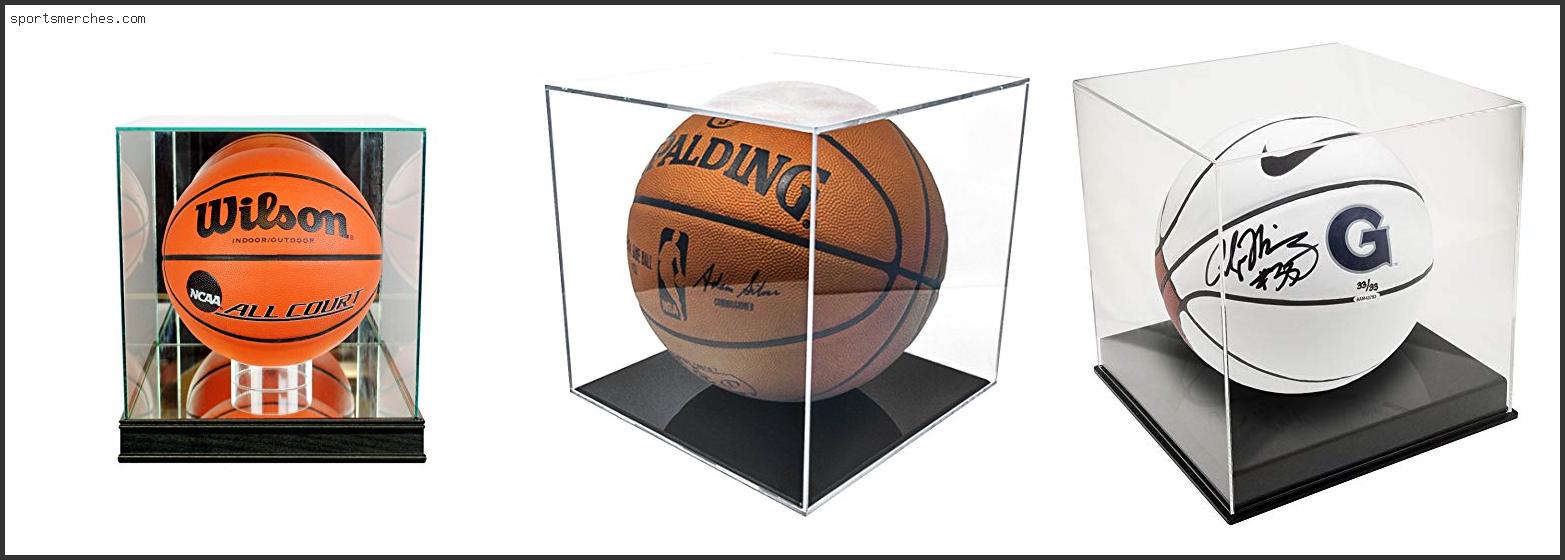 Best Basketball Display Case