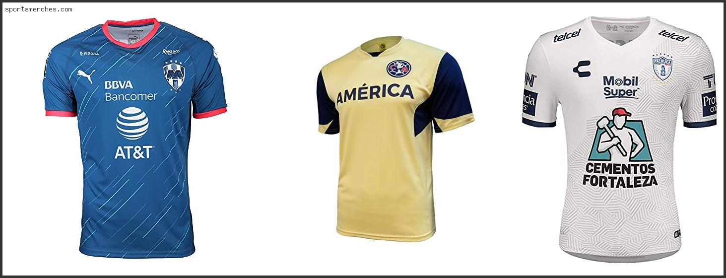 Best Liga Mx Jerseys