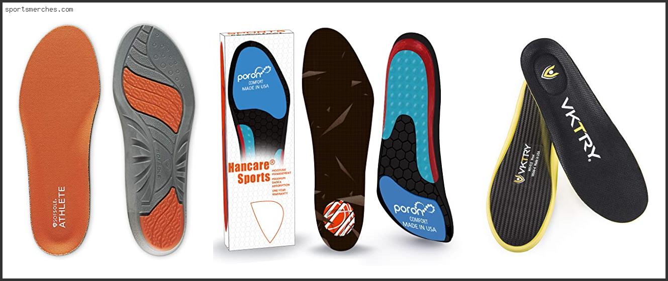 Best Sports Insoles For Basketball