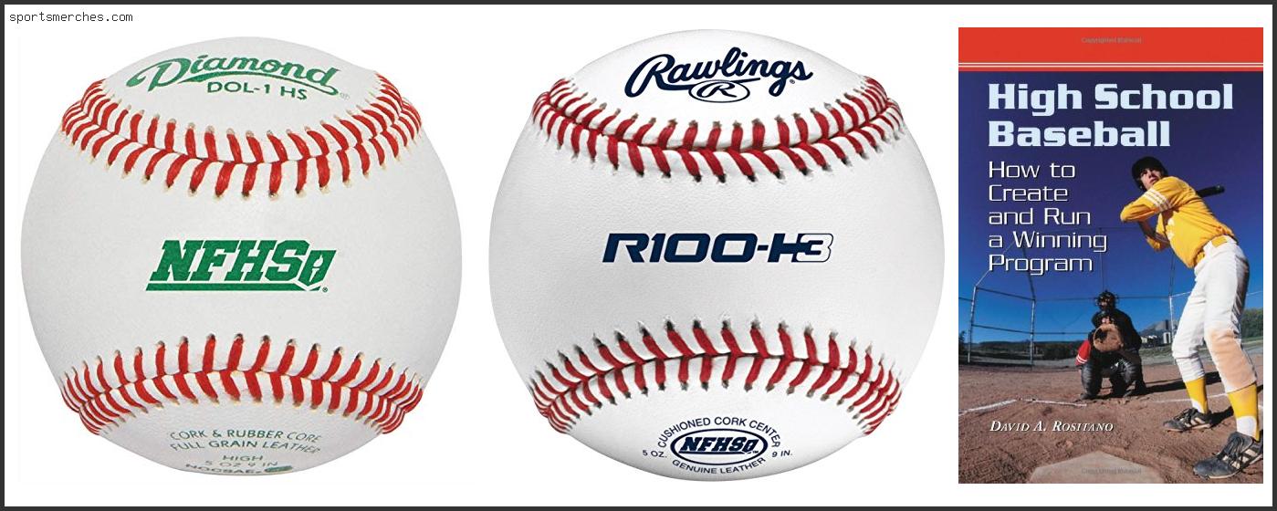 Best Baseballs For High School