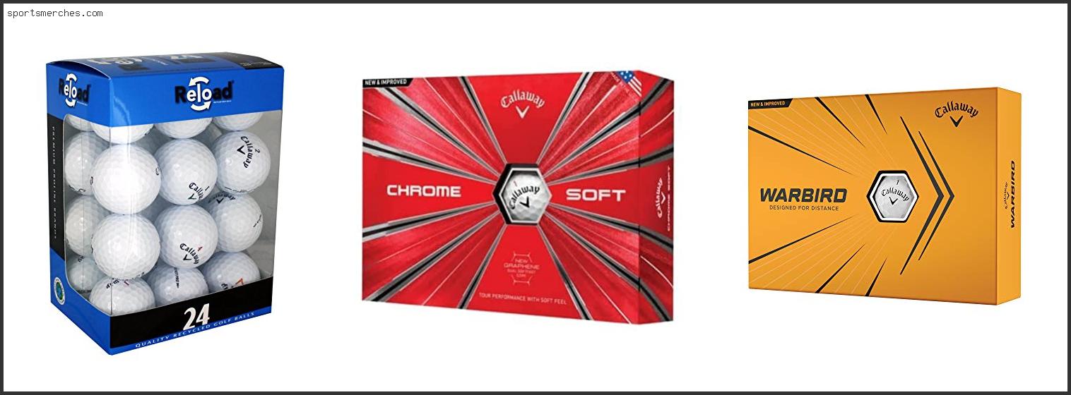 Best Callaway Golf Ball For Seniors