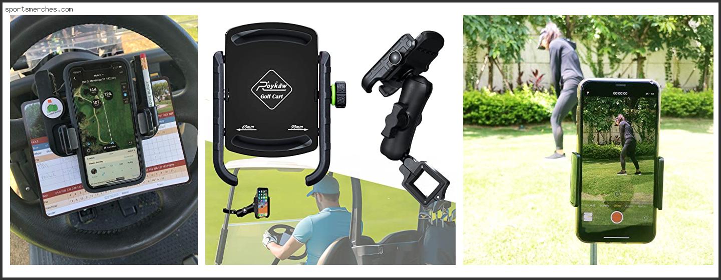 Best Golf Phone Holder