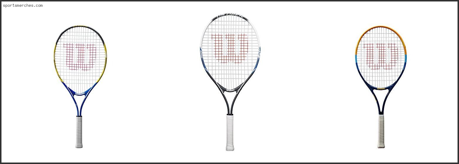 Best Wilson Tennis Racquet For Beginners