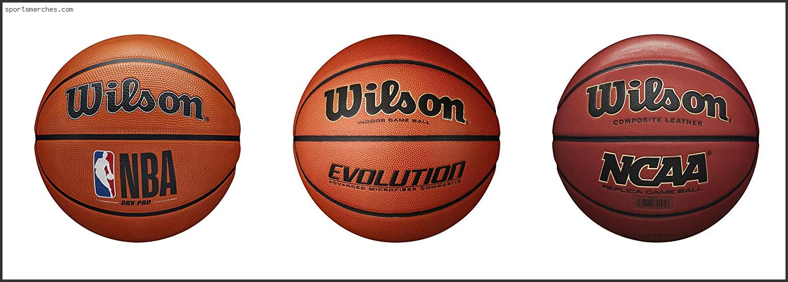 Best Wilson Basketball For Outdoor