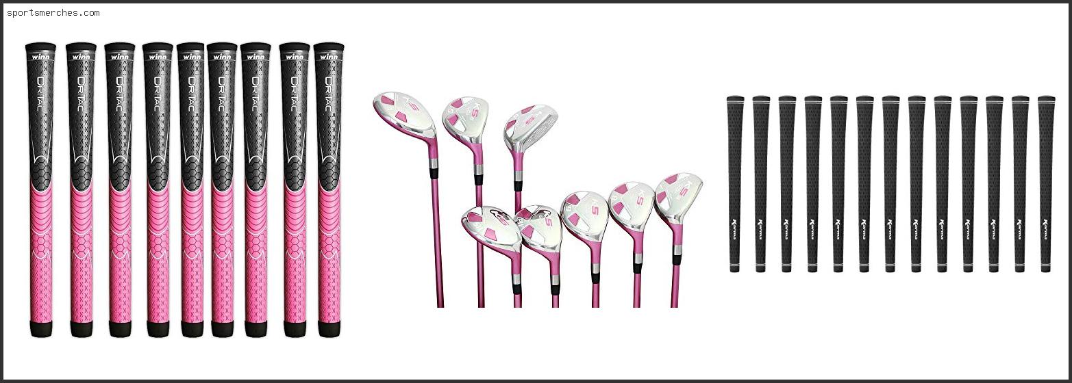 Best Golf Club Grips For Women