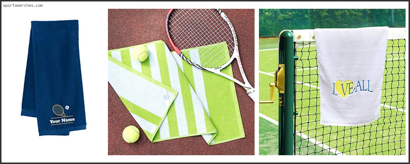 Best Tennis Towels