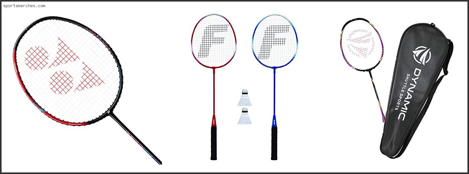 Best Badminton Racket Head Heavy