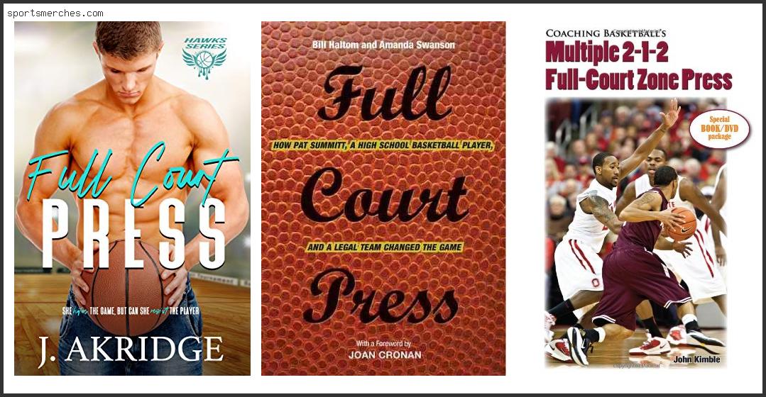 Best Basketball Full Court Press