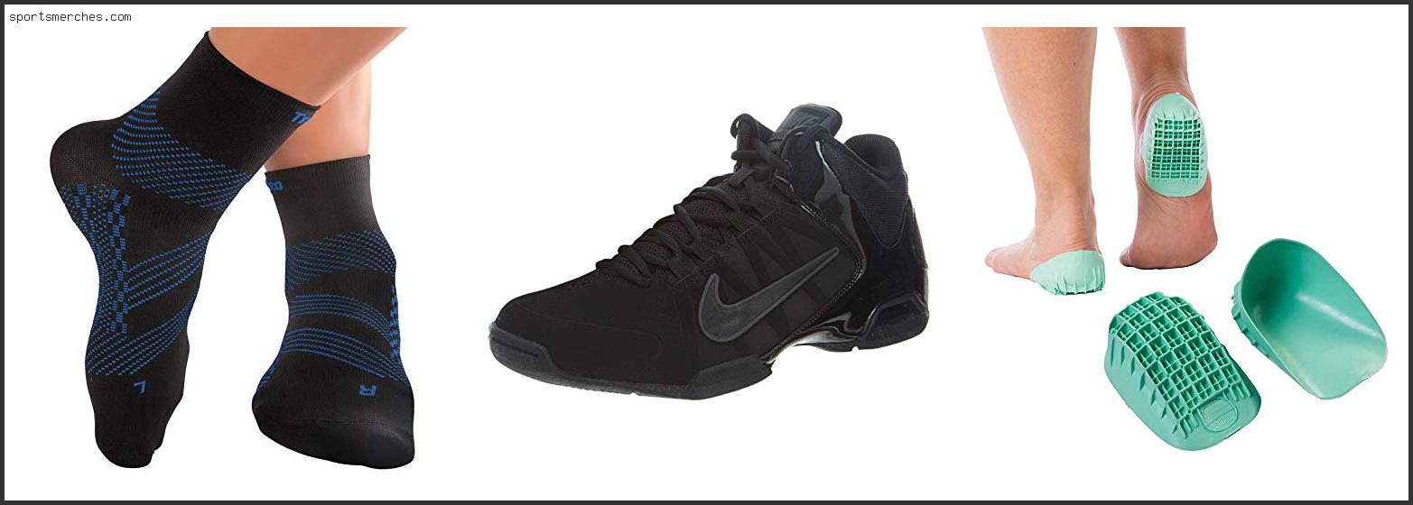 Best Basketball Shoes For Achilles Problems