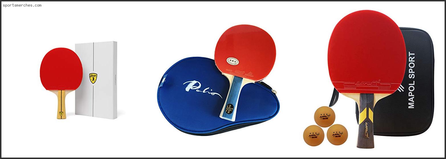 Best Table Tennis Rackets For Intermediate Players