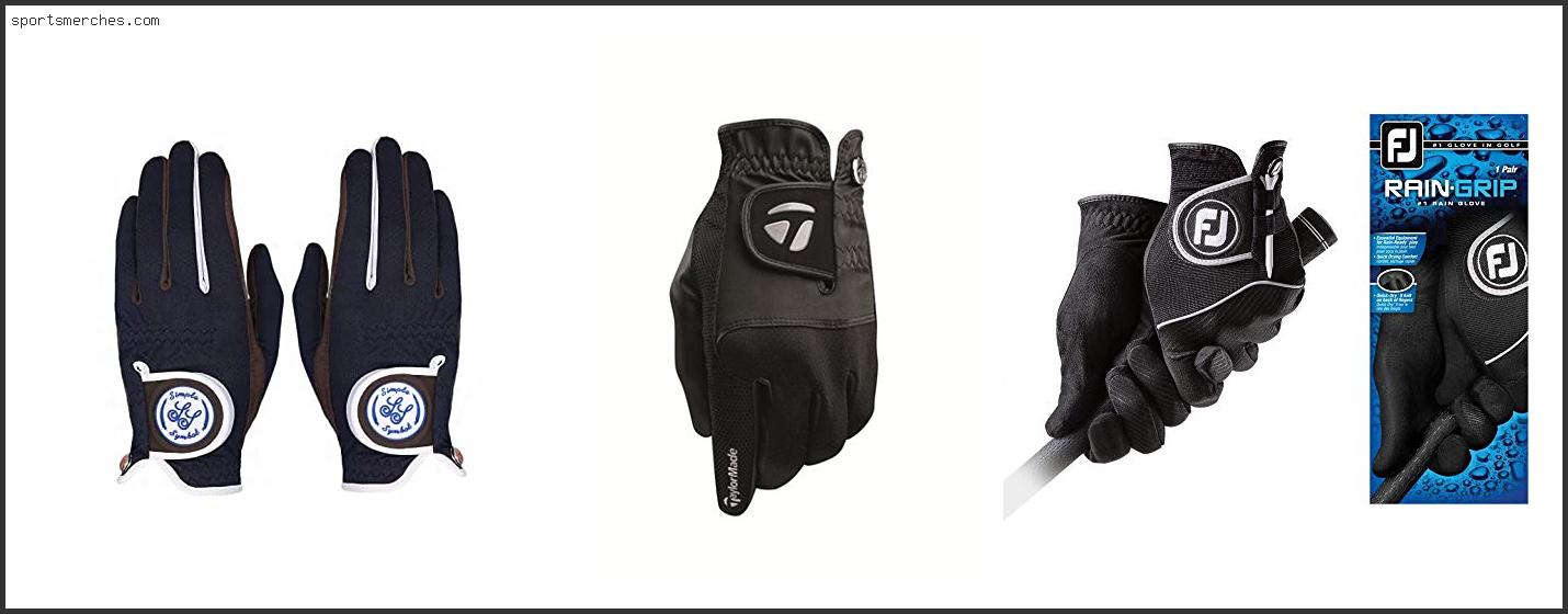 Best Golf Gloves For Wet Weather