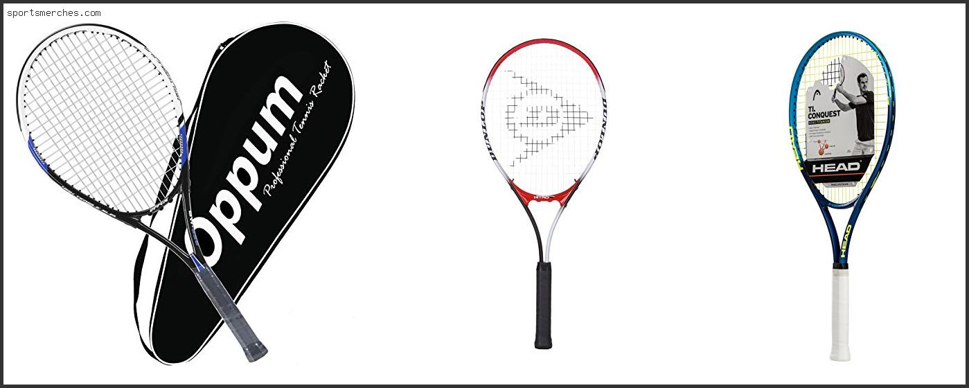 Best Tennis Racket For 12 Year Old Boy