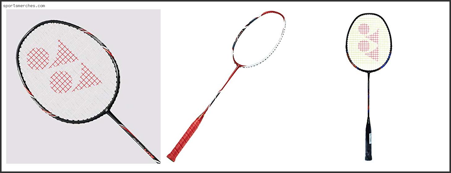 Best Arcsaber Badminton Racket