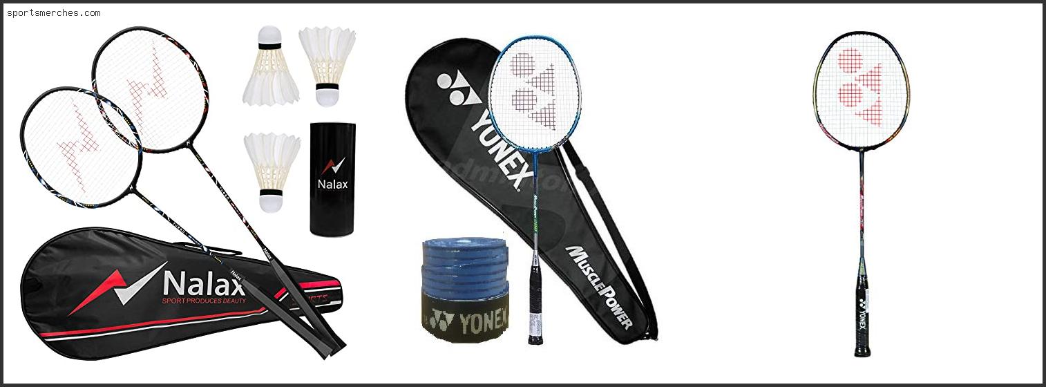Best Muscle Power Badminton Racket