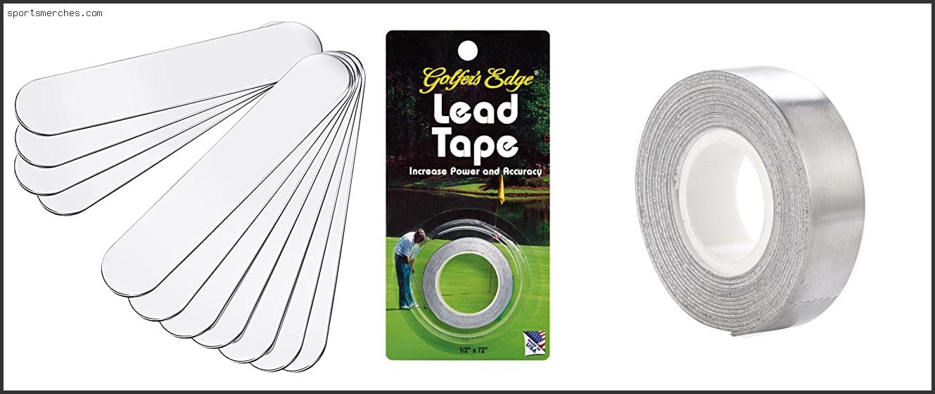 Best Golf Lead Tape
